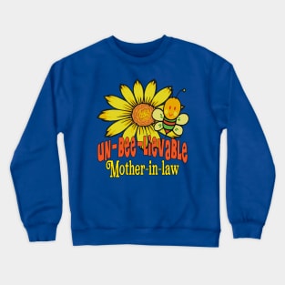 Unbelievable Mother-in-law Sunflowers and Bees Crewneck Sweatshirt